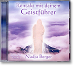 Nadja Berger - CD - Kontakt mit deinem Geistführer