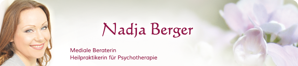 Nadja Berger - mediale Beraterin, Heilpraktikerin für Psychotherapie